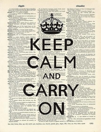 【KEEP CALM AND CARRY ON】