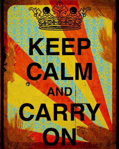 【KEEP CALM AND CARRY ON 】