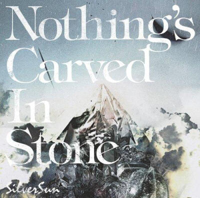 【Album】Nothing's Carved In Stone - Silver Sun [12.08.15発売] [RF]