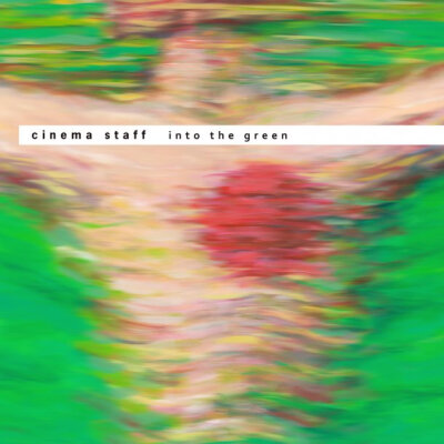 【Mini Album】cinema staff - into the green [12.06.20発売] [RF/DB]