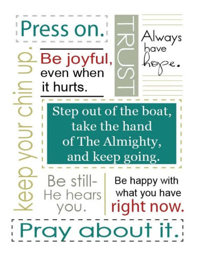 Words of wisdom...christian, biblical encouragement 8 by 10 print.