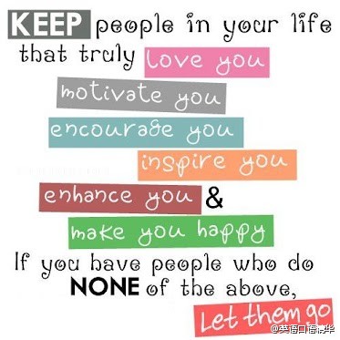 Keep those people in your life.