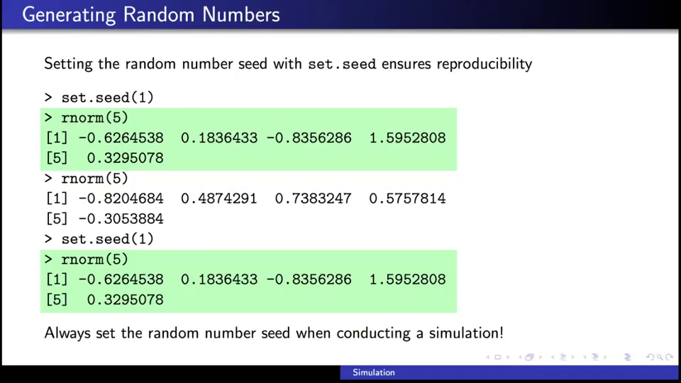 setting the random number seed with set.seed ensures reproducibility