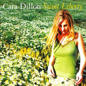 ★·Sweet Liberty2003- Cara Dillon