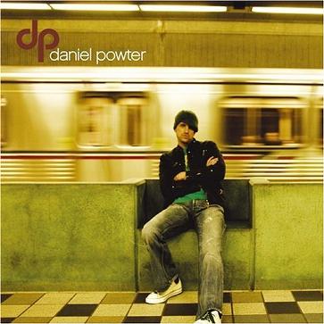 ★·Daniel Powter2006- Daniel Powter