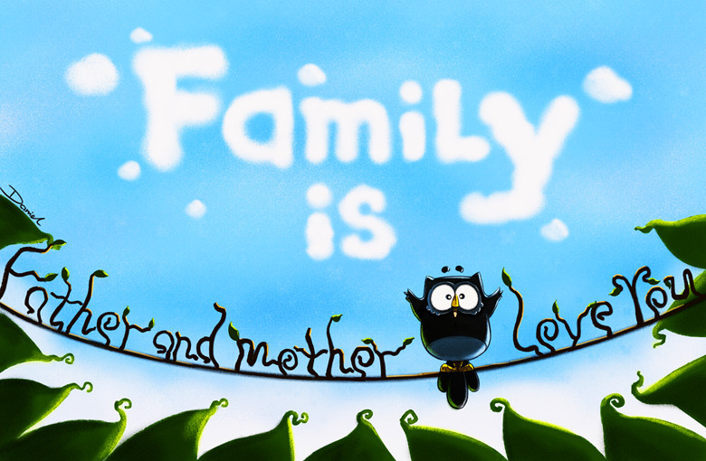 Family is ......father and mother i love you