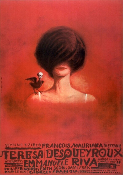 movieposteroftheday: Polish poster for THERESE DESQUEYROUX (Georges Franju, France, 1962) Artist: Franciszek Starowieyski (1930-2009) Poster source: Listal