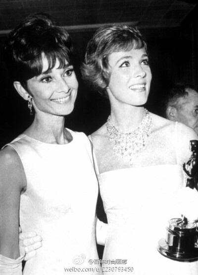 Julie Andrews and Audrey Hepburn~最爱的两个女人@百年时尚画廊