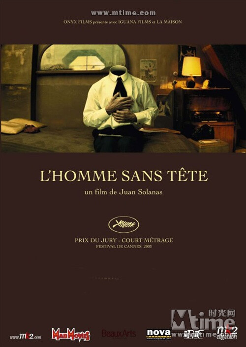 《没有头颅的男人》.2003.法国/阿根廷.我看的第一部短片,18min.