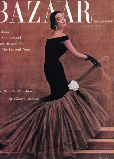 Dorian Leigh wearing a Balenciaga evening dress on the cover of Harper’s Bazaar, November 1952. Photo by Richard Avedon~~~从那时起，BAZZAR就是如此的华丽时髦
