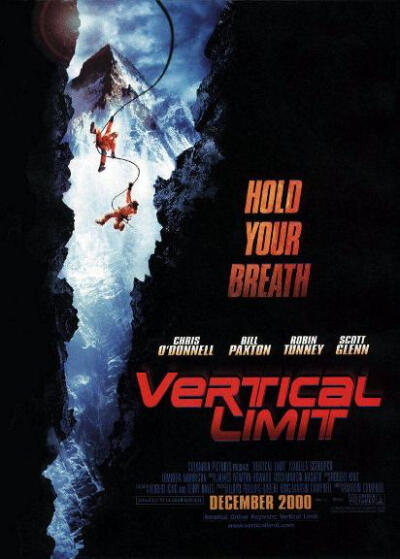 垂直极限 Vertical Limit 在一次登山运动中，彼得的父亲为了让他成功获救，毅然选择割断绳索，坠崖身亡。由于内心的痛苦阴影，彼得（克里斯·奥唐纳饰）放弃了登山事业，并由此与同是登山运动员的妹妹不欢而散。 …