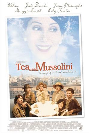 与墨索里尼喝茶 Tea with Mussolini 