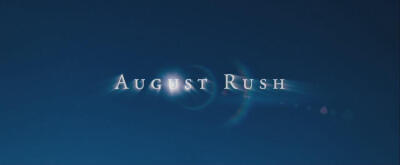 《August Rush》