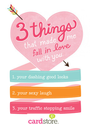 3 things that made me fall in love with you.