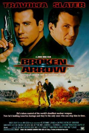 断箭 Broken Arrow 飞行员迪克斯（约翰•特拉沃塔 John Travolta 饰）和希尔上教（克里斯汀•史莱特 Christian Slater 饰）搭档多年，虽然表现出色，但一直没有获得晋升。心中不服气的迪克斯决定用自己的手段向政府…