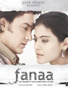 为爱毁灭 fanaa Fanaa is the heart-breaking tale of a terrorist in love with a blind girl.