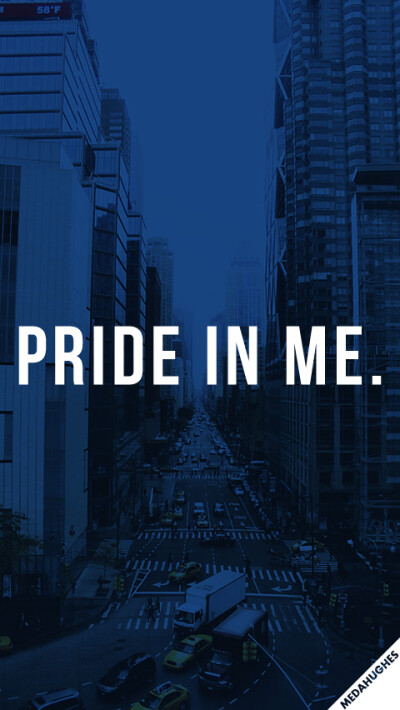 正能量壁纸 为我骄傲 pride in me