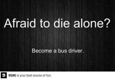 Afraid to die alone?
