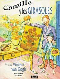 Camille y los girasoles - LAURENCE ANHOLT