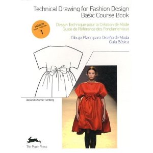 Technical Drawing for Fashion Design: 1/Pepin Press/