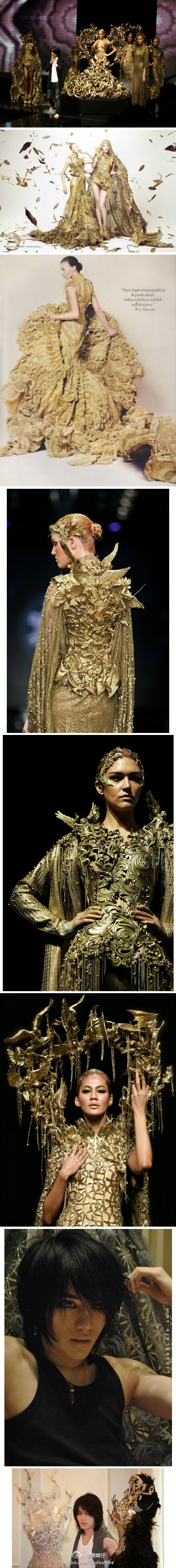 好吧，既然大家那么喜欢那套“黄金圣衣”。普及一下。设计师是一位年轻美型男，来自印尼的设计师：Tex Saverio