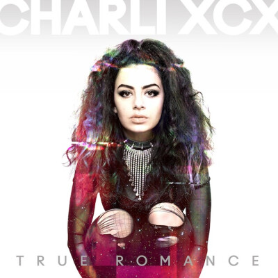 《True Romance》Charli XCX