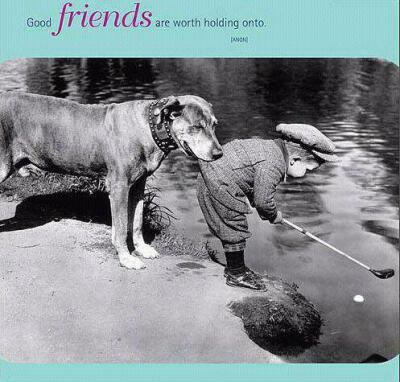 Good friends are worth holding onto.