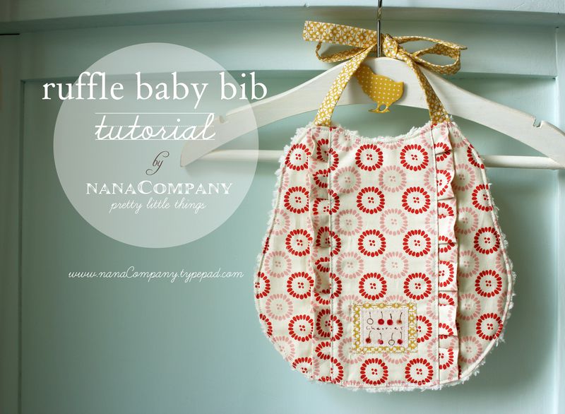 a ruffle baby bib tutorial by nanaCompany