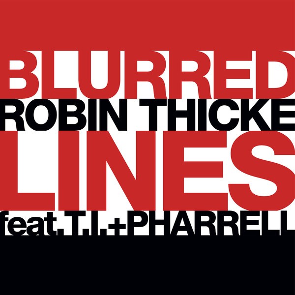 #分享歌曲#Blurred Lines —— Robin Thick