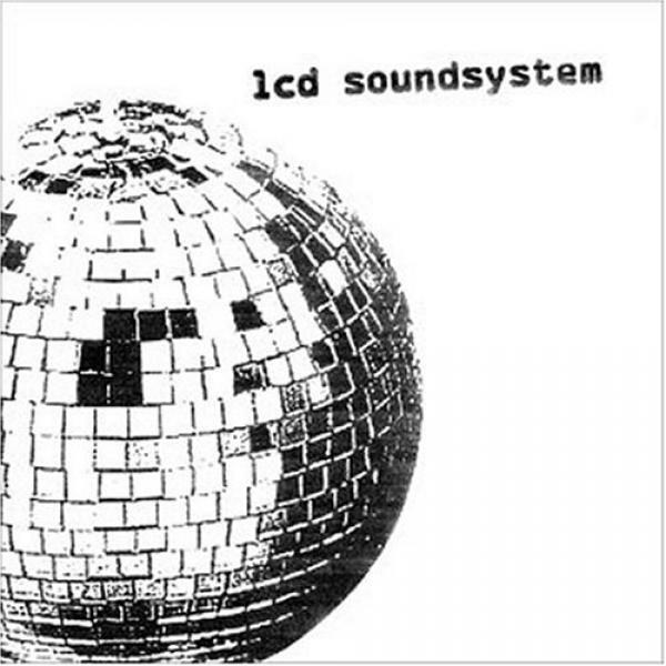 LCD Soundsystem----LCD Soundsystem