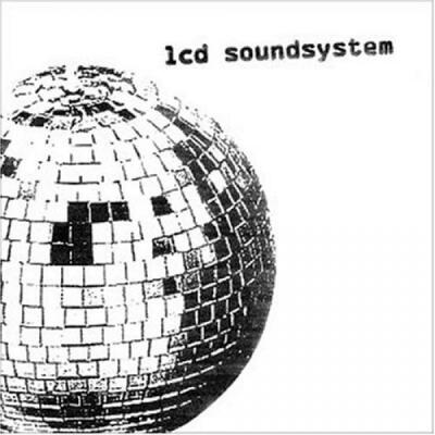 LCD Soundsystem----LCD Soundsystem