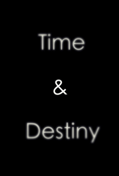 Time n. Destiny