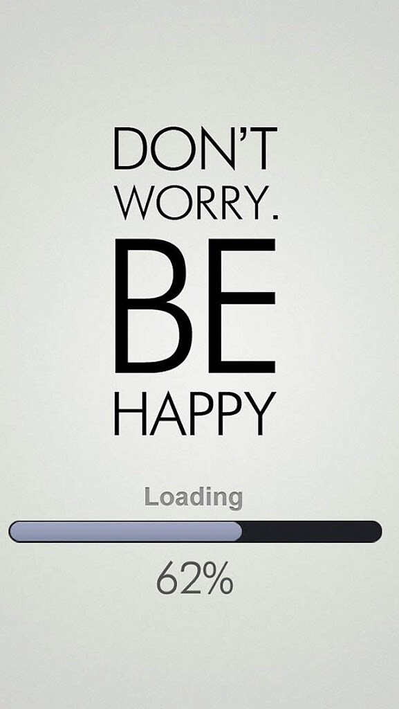 don't worry.be happy〜