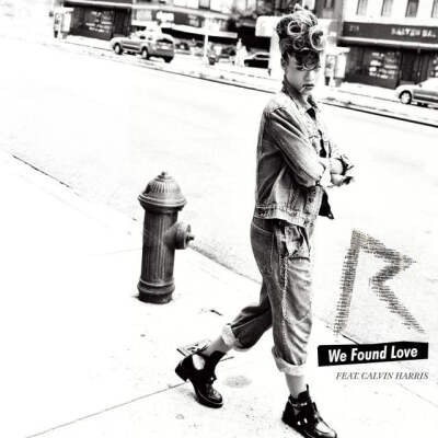 rihanna【we found love】