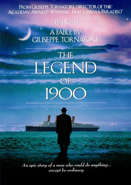 海上钢琴师 The Legend of 1990 他生于海上 死于海上 “陆上的人喜欢寻根问底，虚度了大好光阴。冬天忧虑夏天的姗姗来迟，夏天则担心冬天的将至。所以他们不停四处游走，追求一个遥不可及、四季如夏的地方—我并不羡慕。”