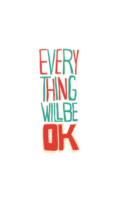 everything will be ok~