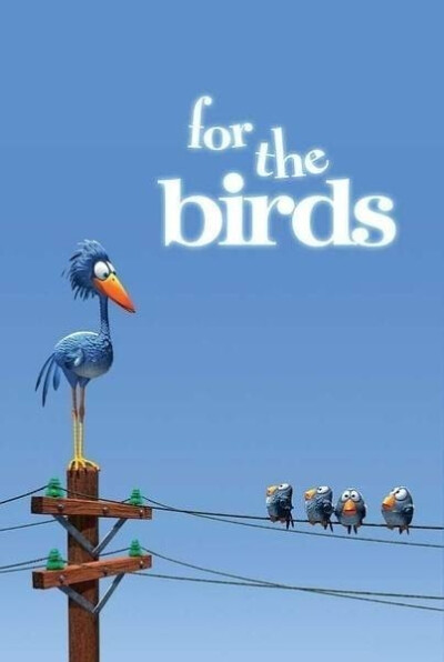 奥斯卡最佳动画短片【鸟！鸟！鸟！(For the Birds)】一只不会飞翔的鸟碰到了一群叽叽喳喳的小鸟所发生的事，故事很短道理很深刻，也许你的身边也正发生着。http://t.cn/z8s7p5b