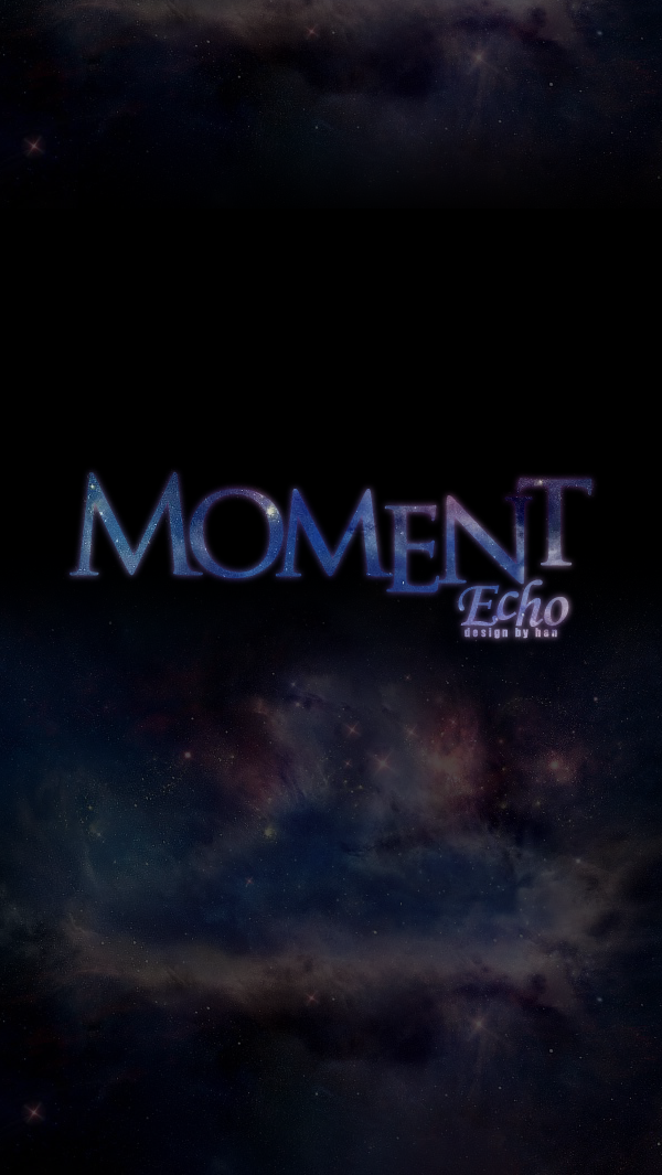 iPhone5壁纸\手机壁纸\原创\Echo_designbyhan\星空系列\Moment\继承者们插曲