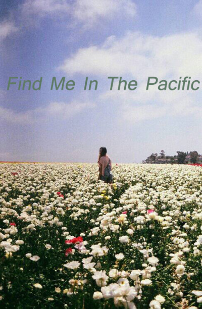 find me in the pacific