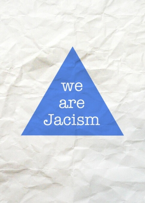 we are jacism