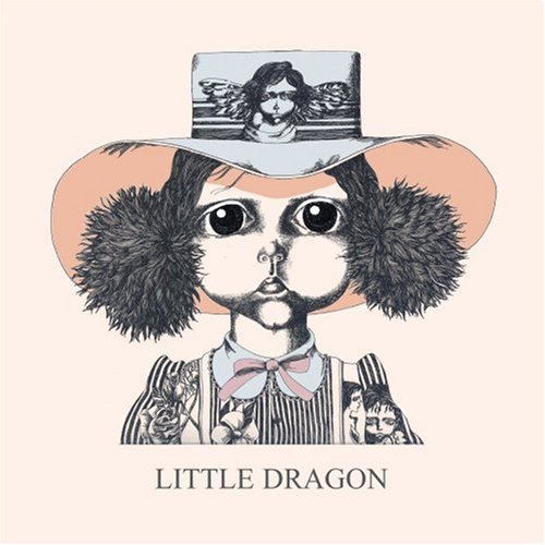 【专辑】Little Dragon，【艺人】Little Dragon，【发行时间】2007年09月03日，【专辑风格】神游舞曲 Trip-Hop, 缓拍 Downtempo..