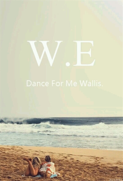 we dance for we wallis