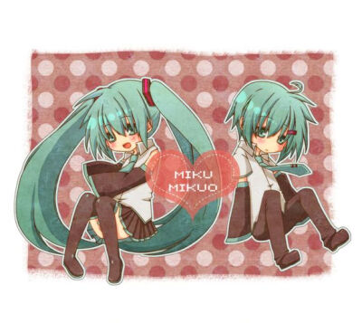 【MIKU＆MIKUO】