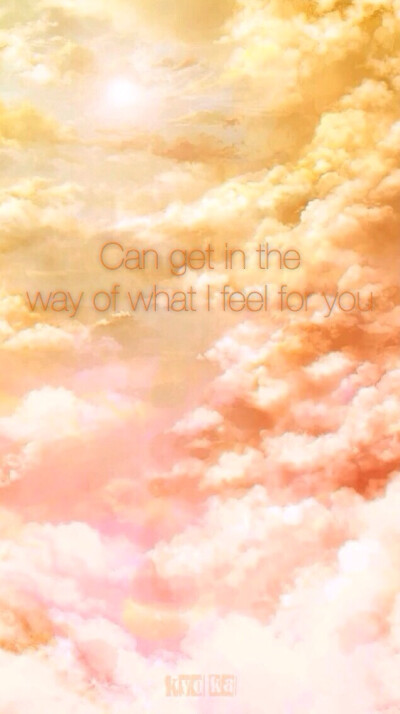  【iPhone5自制壁纸】 &amp;amp;Can get in the way of what I feel for you、