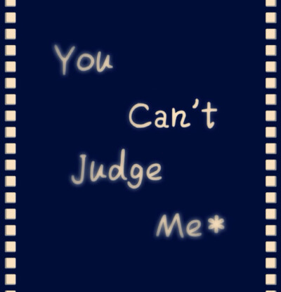 @文字 @you can't judge me