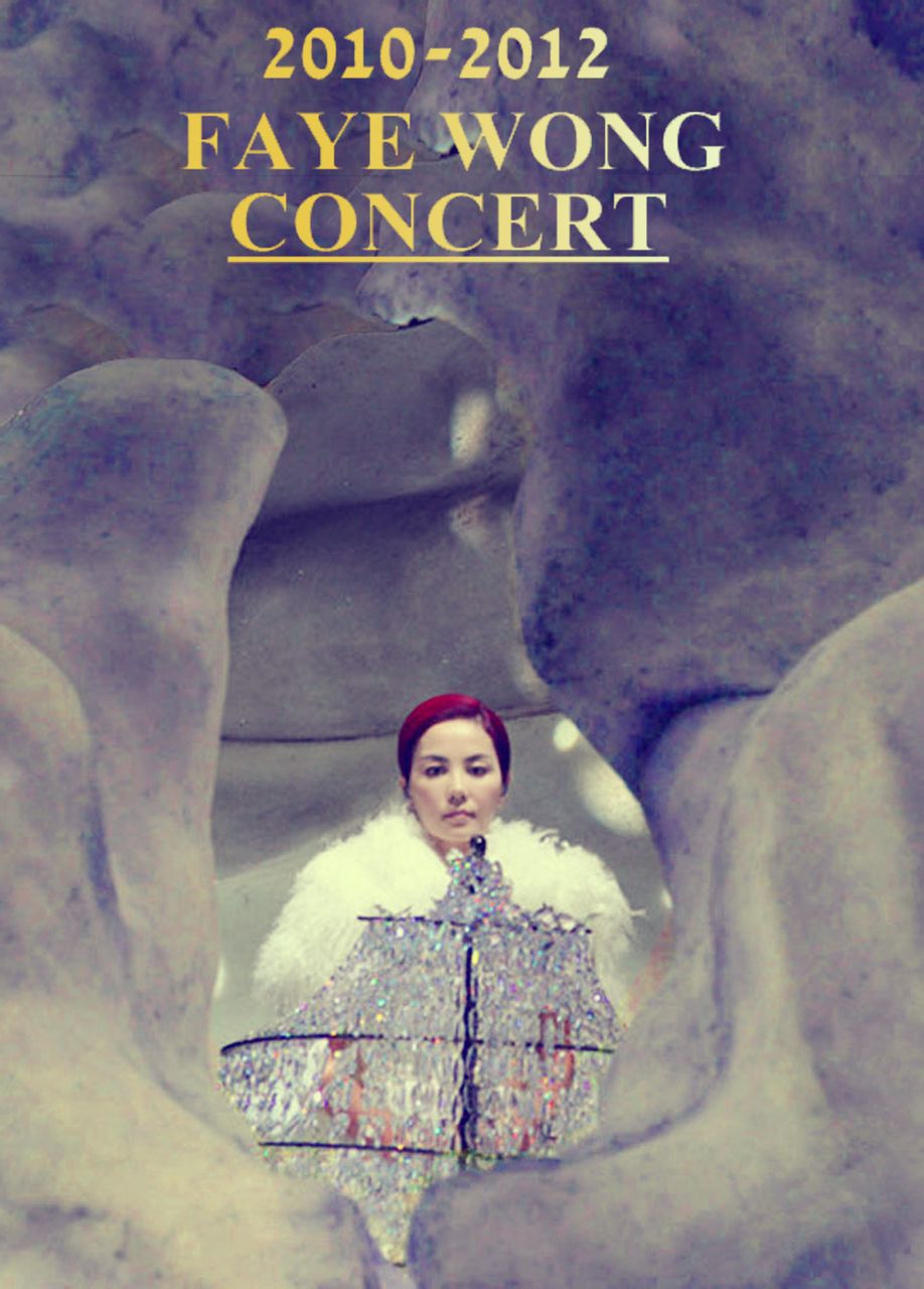 王菲。FAYE。王菲演唱会海报。明星。2010—2012 王菲演唱会。