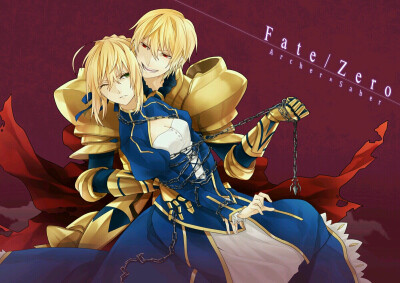 Fate/Zero[命运之夜-零]～saber～阿尔托利亚·潘德拉贡（亚瑟王） ～Archer～吉尔伽美什（英雄王）