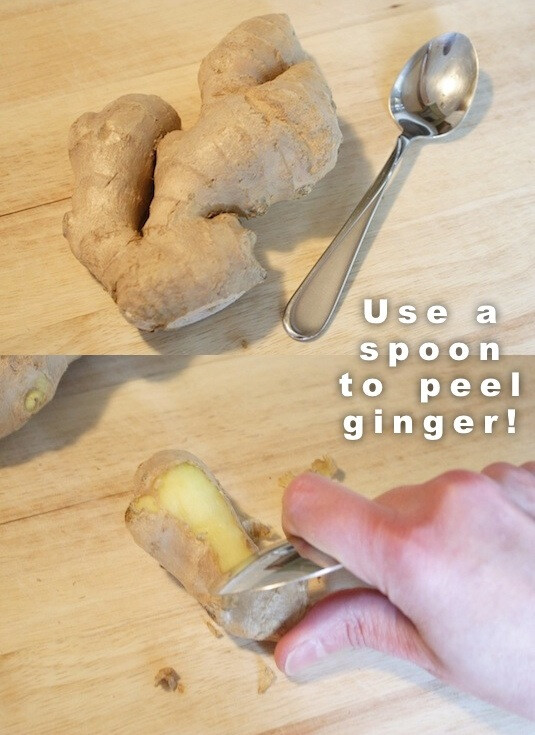 23. Peel Ginger With A Spoon? I’ve tried this, and it works great! That skin isn’t as tough as it looks; The edge of the spoon takes it off with very little effort (even in all of the little crevices and bumps). Leave your knife in the drawer and use a spoon!