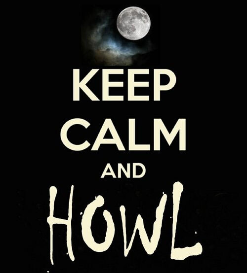 Keep calm and howl