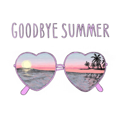 Goodbye Summer